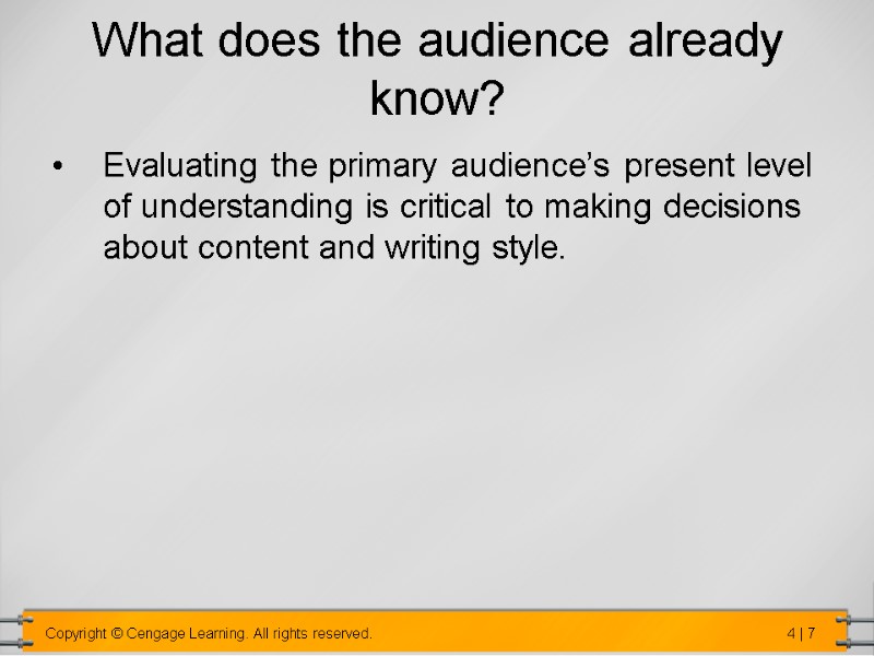 What does the audience already know?  Evaluating the primary audience’s present level of